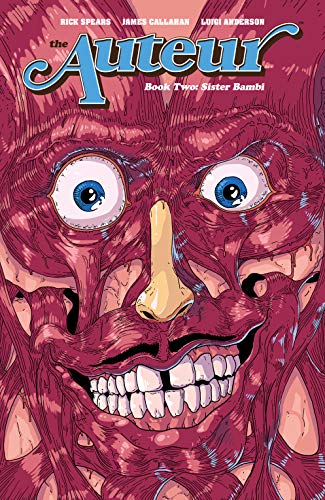 Read The Auteur: Sister Bambi, written by Rick Spears
