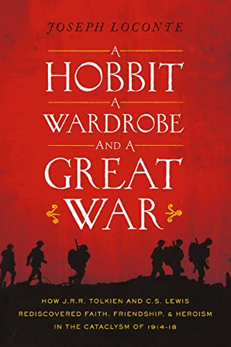 Read A Hobbit, a Wardrobe, and a Great War: How J.R.R. Tolkien and C.S. Lewis Rediscovered Faith, Friendship, and Heroism in the Cataclysm of 1914-18, written by Joseph Loconte Read A Hobbit, a Wardrobe, and a Great War: How J.R.R. Tolkien and C.S. Lewis Rediscovered Faith, Friendship, and Heroism in the Cataclysm of 1914-18, written by Joseph Loconte