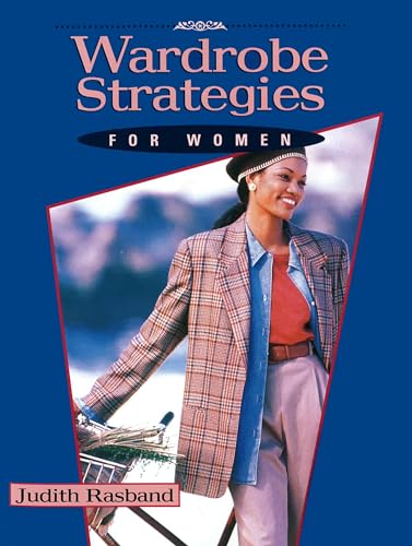 Read Wardrobe Strategies for Women, written by Judith Rasband Read Wardrobe Strategies for Women, written by Judith Rasband