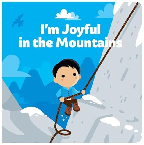 Read I'm Joyful in the Mountains, written by Joe Klinker Read I'm Joyful in the Mountains, written by Joe Klinker