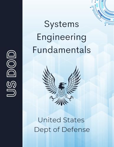 Read Systems Engineering Fundamentals, written by Department of Defense; Space Science Library Read Systems Engineering Fundamentals, written by Department of Defense; Space Science Library
