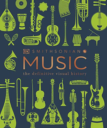 Read Music: The Definitive Visual History (DK Definitive Visual Encyclopedias), written by DK Read Music: The Definitive Visual History (DK Definitive Visual Encyclopedias), written by DK