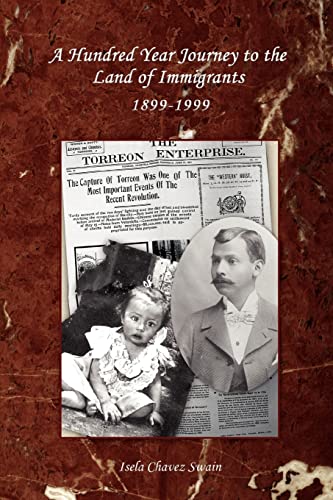 Read A Hundred Year Journey to the Land of Immigrants: 1899?1999, written by Isela Kalgaard