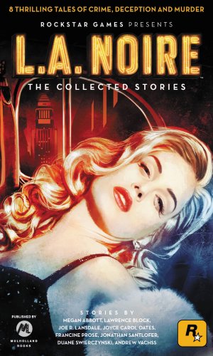 Read L.A. Noire: The Collected Stories, written by Rockstar Games Read L.A. Noire: The Collected Stories, written by Rockstar Games