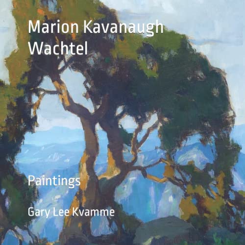 Read Marion Kavanaugh Wachtel: Paintings (Artworks Only Series), written by Gary Lee Kvamme Read Marion Kavanaugh Wachtel: Paintings (Artworks Only Series), written by Gary Lee Kvamme