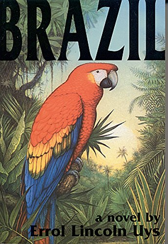 Read Brazil, written by Errol Lincoln Uys Read Brazil, written by Errol Lincoln Uys
