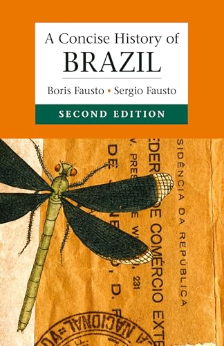 Read A Concise History of Brazil (Cambridge Concise Histories), written by Boris Fausto Read A Concise History of Brazil (Cambridge Concise Histories), written by Boris Fausto