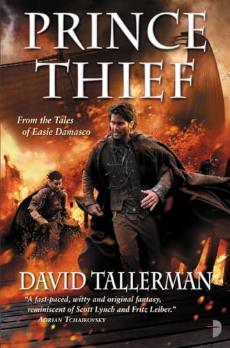 Read Prince Thief: From the Tales of Easie Damasco, written by David Tallerman