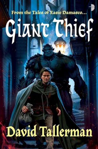 Read Giant Thief, written by David Tallerman Read Giant Thief, written by David Tallerman
