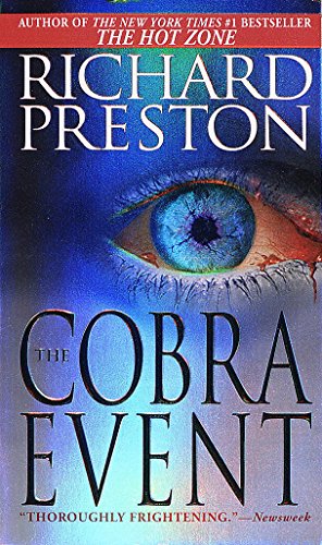 Read The Cobra Event: A Novel, written by Richard Preston Read The Cobra Event: A Novel, written by Richard Preston