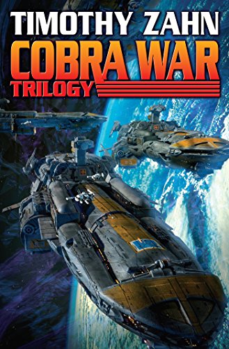 Read Cobra War Trilogy (Cobra War collection Book 1), written by Timothy Zahn Read Cobra War Trilogy (Cobra War collection Book 1), written by Timothy Zahn