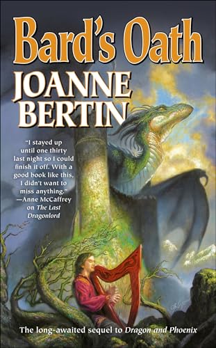 Read Bard's Oath (Dragonlord), written by Joanne Bertin