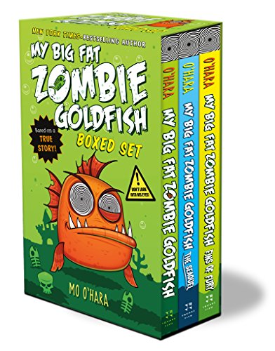 Read My Big Fat Zombie Goldfish Boxed Set: (My Big Fat Zombie Goldfish; The Seaquel; Fins of Fury), written by Mo O'Hara