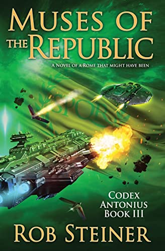 Read Muses of the Republic (Codex Antonius), written by Rob Steiner Read Muses of the Republic (Codex Antonius), written by Rob Steiner