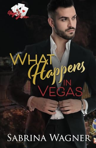 Read What Happens in Vegas: A One-Night Stand Office Romance (Vegas Love), written by Sabrina Wagner Read What Happens in Vegas: A One-Night Stand Office Romance (Vegas Love), written by Sabrina Wagner