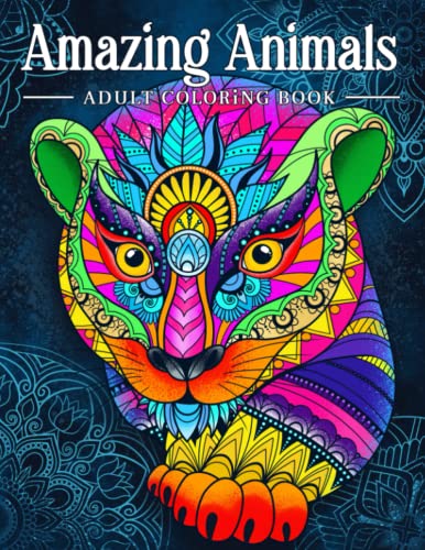 Read Amazing Animals: Adult Coloring Book, Stress Relieving Mandala Animal Designs, written by Coloring Book Kim Read Amazing Animals: Adult Coloring Book, Stress Relieving Mandala Animal Designs, written by Coloring Book Kim