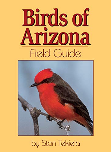 Read Birds of Arizona Field Guide, written by Stan Tekiela Read Birds of Arizona Field Guide, written by Stan Tekiela
