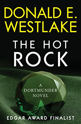 Read The Hot Rock: A Dortmunder Novel (Book One) (The Dortmunder Novels), written by Donald E. Westlake Read The Hot Rock: A Dortmunder Novel (Book One) (The Dortmunder Novels), written by Donald E. Westlake