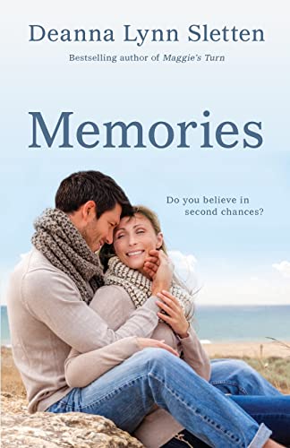Read Memories, written by Deanna Lynn Sletten Read Memories, written by Deanna Lynn Sletten
