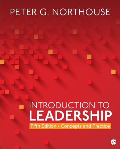 Read Introduction to Leadership: Concepts and Practice, written by Peter G. Northouse