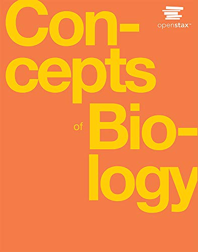 Read Concepts of Biology: Official OpenStax [paperback, B&W], written by OpenStax