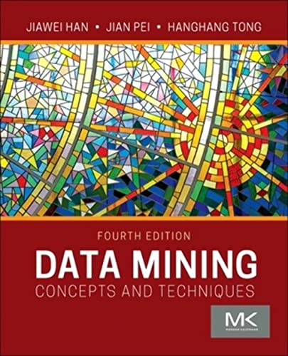 Read Data Mining: Concepts and Techniques (The Morgan Kaufmann Series in Data Management Systems), written by Jiawei Han; Jian Pei; Hanghang Tong Read Data Mining: Concepts and Techniques (The Morgan Kaufmann Series in Data Management Systems), written by Jiawei Han; Jian Pei; Hanghang Tong