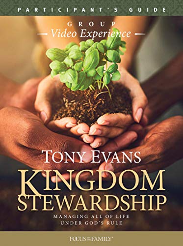 Read Kingdom Stewardship Group Video Experience Participant's Guide, written by Tony Evans Read Kingdom Stewardship Group Video Experience Participant's Guide, written by Tony Evans