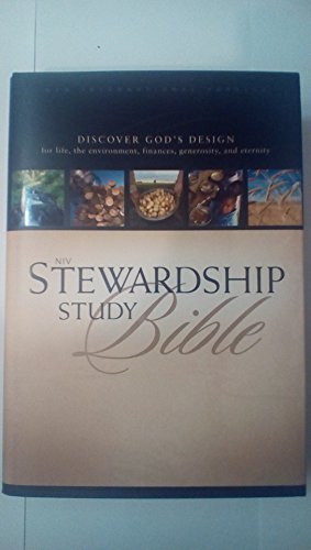 Read NIV Stewardship Study Bible: Discover God's Design for Life, the Environment, Finances, Generosity, and Eternity, written by Zondervan Read NIV Stewardship Study Bible: Discover God's Design for Life, the Environment, Finances, Generosity, and Eternity, written by Zondervan