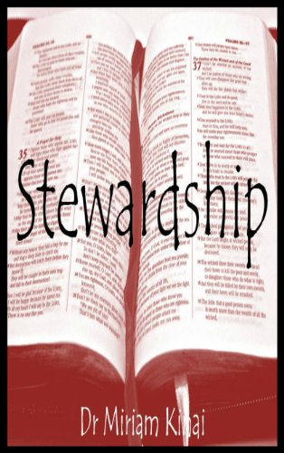 Read Stewardship (Christian Sermons Book 34), written by Miriam Kinai