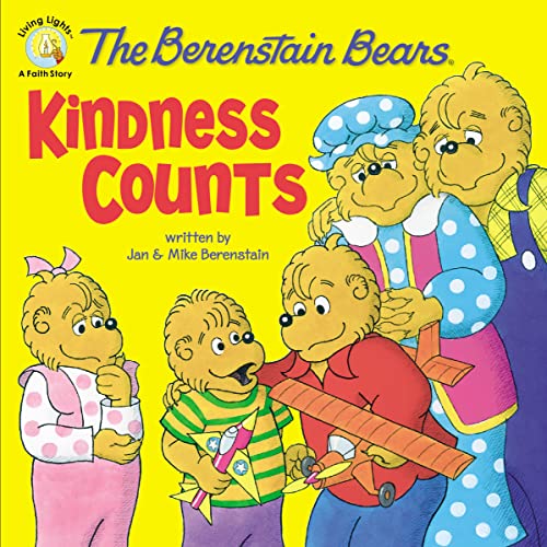 Read The Berenstain Bears: Kindness Counts (Berenstain Bears/Living Lights: A Faith Story), written by Jan Berenstain; Mike Berenstain Read The Berenstain Bears: Kindness Counts (Berenstain Bears/Living Lights: A Faith Story), written by Jan Berenstain; Mike Berenstain