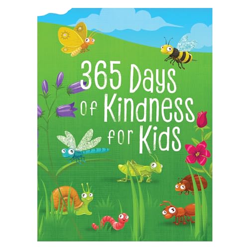 Read 365 Days of Kindness for Kids, written by BroadStreet Publishing Group LLC Read 365 Days of Kindness for Kids, written by BroadStreet Publishing Group LLC