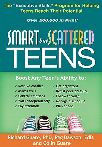 Read Smart but Scattered Teens: The "Executive Skills" Program for Helping Teens Reach Their Potential, written by Richard Guare; Peg Dawson; Colin Guare Read Smart but Scattered Teens: The "Executive Skills" Program for Helping Teens Reach Their Potential, written by Richard Guare; Peg Dawson; Colin Guare