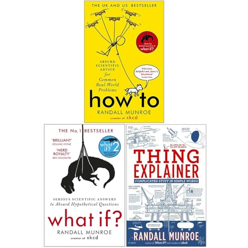Read Randall Munroe Collection 3 Books Set (How To, What If?, Thing Explainer), written by Randall Munroe Read Randall Munroe Collection 3 Books Set (How To, What If?, Thing Explainer), written by Randall Munroe