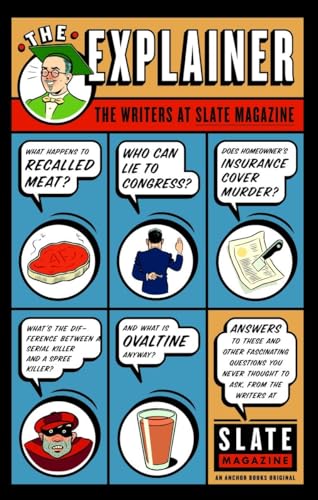 Read The Explainer, written by Slate Magazine Read The Explainer, written by Slate Magazine