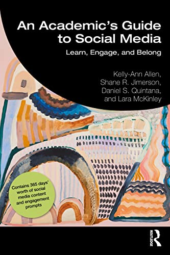 Read An Academic's Guide to Social Media, written by Kelly-Ann Allen; Shane R. Jimerson; Daniel S. Quintana; Lara McKinley Read An Academic's Guide to Social Media, written by Kelly-Ann Allen; Shane R. Jimerson; Daniel S. Quintana; Lara McKinley