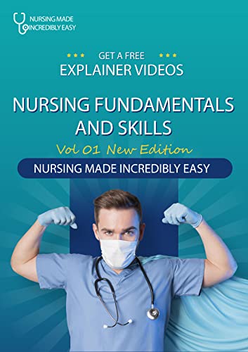 Read Nursing fundamentals and skills Vol 1 : Nursing Made Incredibly Easy + Explainer Videos, written by Polkey Roberts