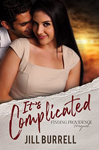 Read It's Complicated (Finding Providence), written by Jill Burrell Read It's Complicated (Finding Providence), written by Jill Burrell