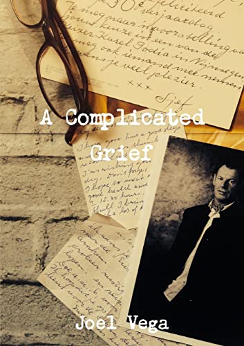 Read A Complicated Grief, written by Joel Vega Read A Complicated Grief, written by Joel Vega