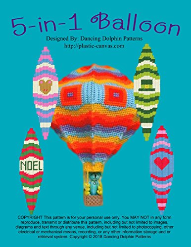 Read 5-in-1 Balloon: Plastic Canvas Pattern, written by Dancing Dolphin Patterns Read 5-in-1 Balloon: Plastic Canvas Pattern, written by Dancing Dolphin Patterns