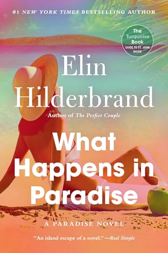 Read What Happens in Paradise, written by Elin Hilderbrand Read What Happens in Paradise, written by Elin Hilderbrand