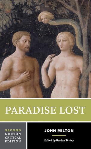 Read Paradise Lost: A Norton Critical Edition (Norton Critical Editions), written by John Milton