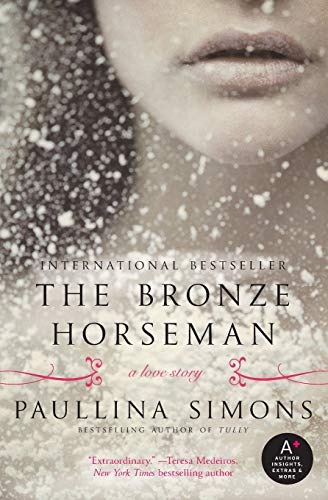 Read The Bronze Horseman (The Bronze Horseman, 1), written by Paullina Simons Read The Bronze Horseman (The Bronze Horseman, 1), written by Paullina Simons