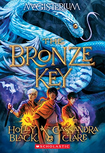 Read The Bronze Key (Magisterium #3) (3), written by Holly Black; Cassandra Clare Read The Bronze Key (Magisterium #3) (3), written by Holly Black; Cassandra Clare