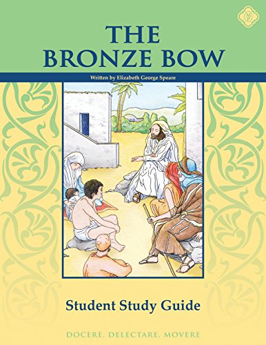 Read The Bronze Bow, Student Study Guide, written by Memoria Press Read The Bronze Bow, Student Study Guide, written by Memoria Press