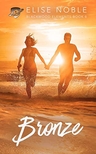 Read Bronze: A Romantic Suspense Novel (Blackwood Elements Book 8), written by Elise Noble Read Bronze: A Romantic Suspense Novel (Blackwood Elements Book 8), written by Elise Noble