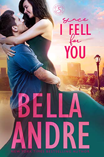 Read Since I Fell For You (New York Sullivans) (The Sullivans Book 16), written by Bella Andre Read Since I Fell For You (New York Sullivans) (The Sullivans Book 16), written by Bella Andre