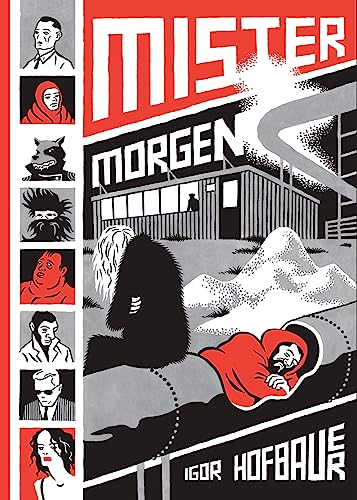 Read Mister Morgen, written by Igor Hofbauer Read Mister Morgen, written by Igor Hofbauer