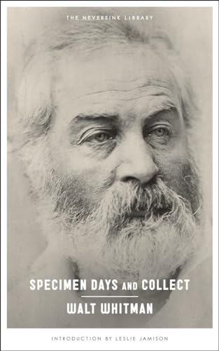 Read Specimen Days and Collect (Neversink), written by Walt Whitman Read Specimen Days and Collect (Neversink), written by Walt Whitman
