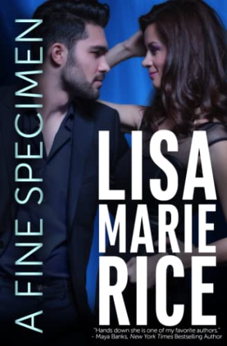 Read A Fine Specimen (Small Town Romance), written by Lisa Marie Rice Read A Fine Specimen (Small Town Romance), written by Lisa Marie Rice