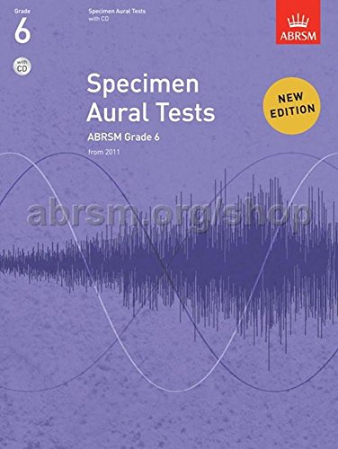 Read Specimen Aural Tests Grade 6, written by DIVERS AUTEURS